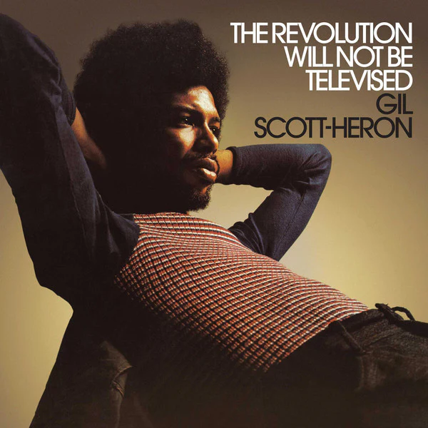 SCOTT-HERON, GIL - REVOLUTION WILL NOT BE TELEVISED : 2017 - LP