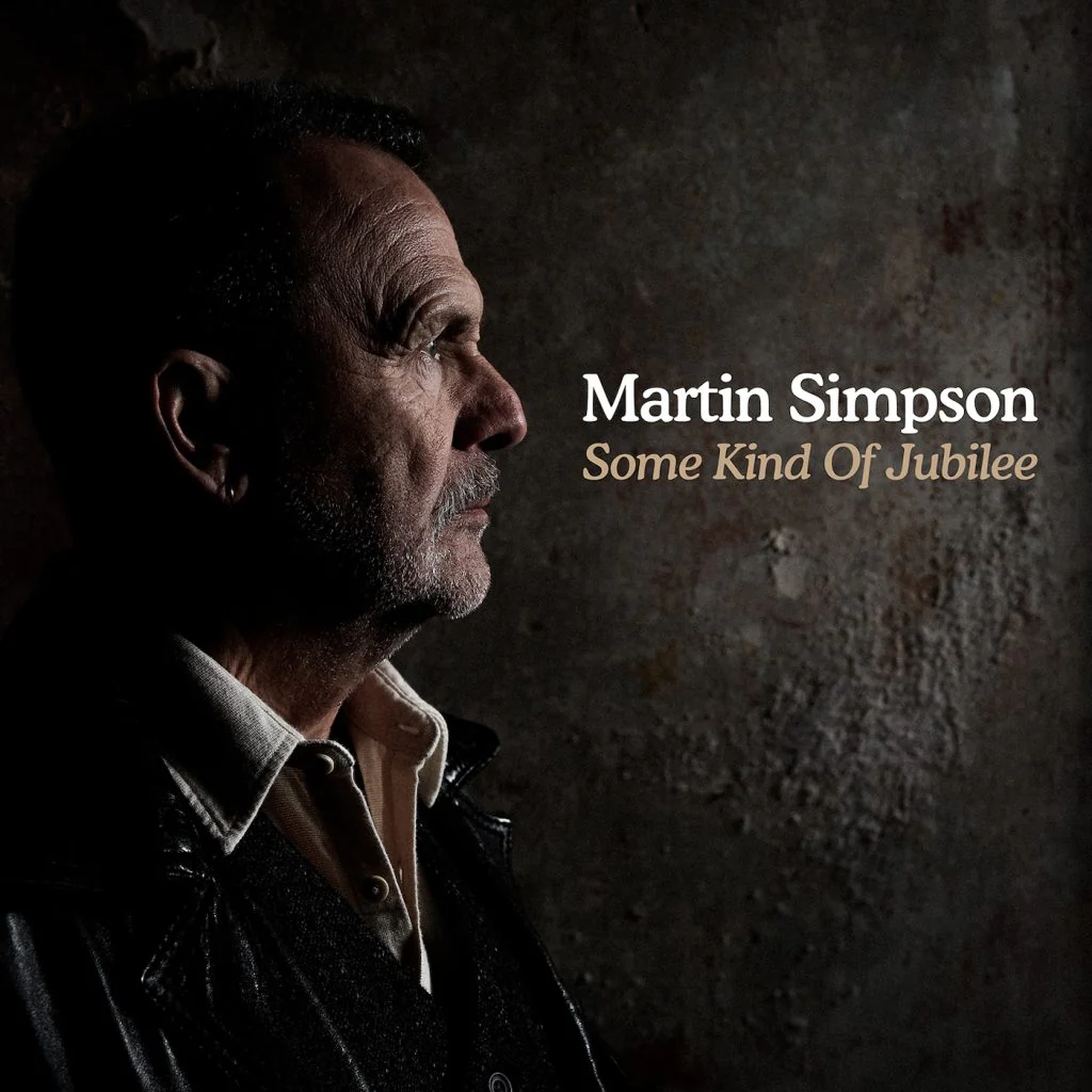 SIMPSON, MARTIN - SOME KIND OF JUBILEE (2LP) - LP