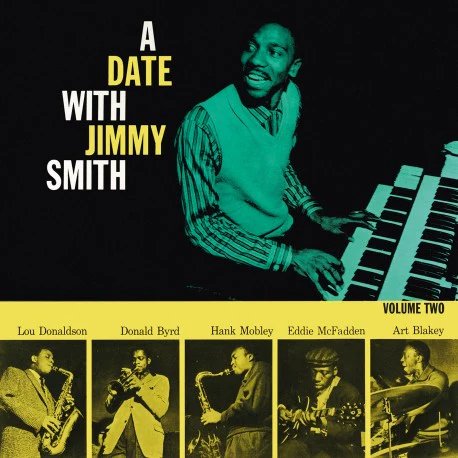 SMITH, JIMMY - DATE WITH JIMMY SMITH VOL 2 : 180G VINYL - LP