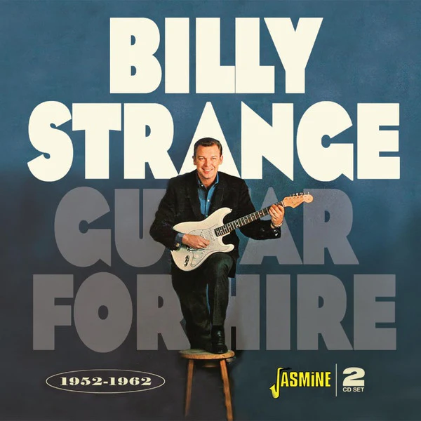 STRANGE, BILLY - GUITAR FOR HIRE 1952-1962: 2CD SET - CD