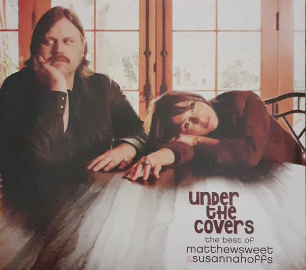 SWEET, MATTHEW & SUSANNA HOFFS - BEST OF UNDER THE COVERS : 2CD SET - CD