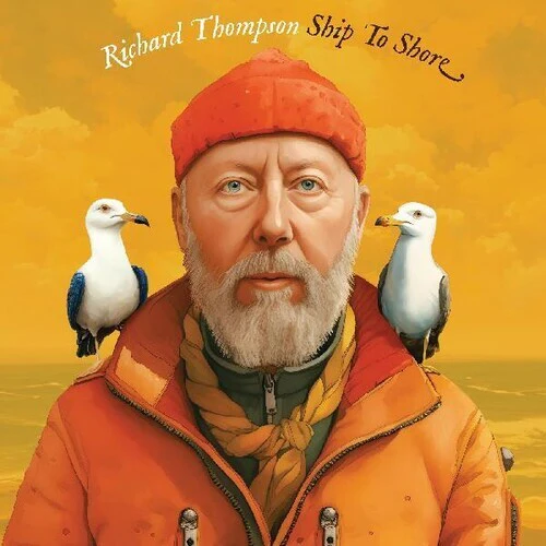 THOMPSON, RICHARD - SHIP TO SHORE - CD