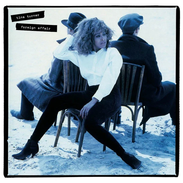 TURNER, TINA - FOREIGN AFFAIR : 2021 REMASTER (WHITE) - LP