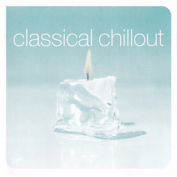 VARIOUS - CLASSICAL CHILLOUT - CD