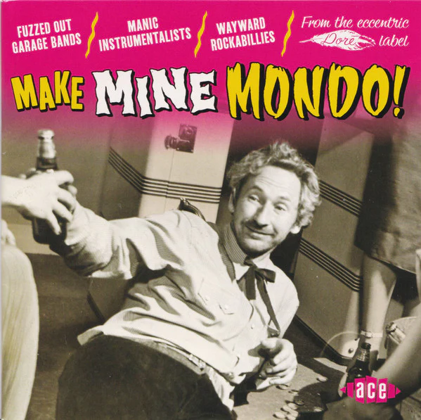 VARIOUS - MAKE MINE MONDO! : VOLUME ONE - CD