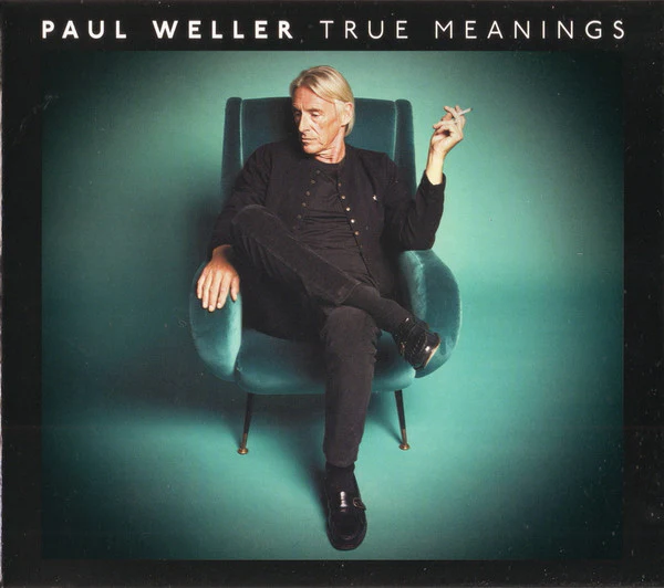 WELLER, PAUL - TRUE MEANINGS - CD