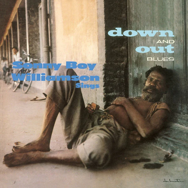 WILLIAMSON, SONNY BOY - DOWN & OUT BLUES + 5 BONUS - LP