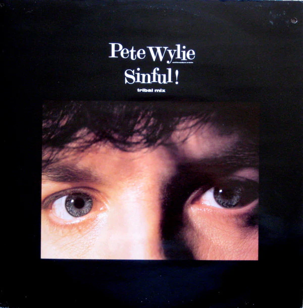 WYLIE, PETE - SINFUKL! (UK 12") - 12