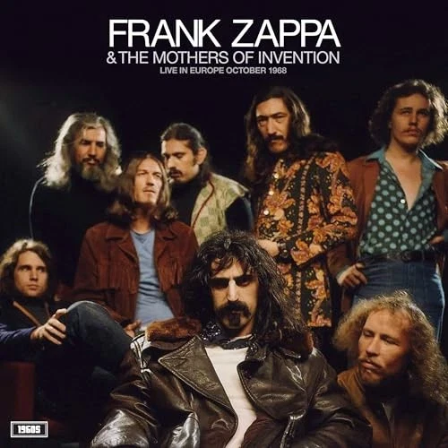 ZAPPA, FRANK & THE MOTHERS OF INVENTION - LIVE IN EUROPE OCTOBER 1968 - LP